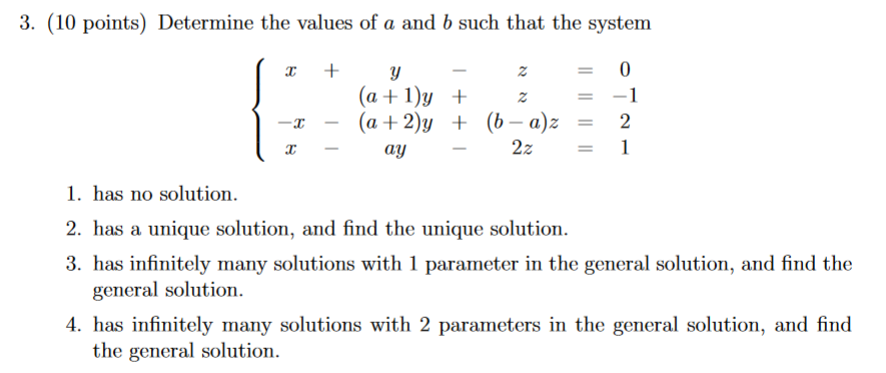 Solved 3. (10 Points) Determine The Values Of A And B Such | Chegg.com