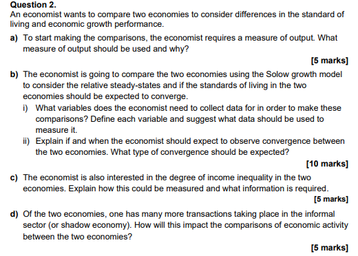 Solved Question 2. An economist wants to compare two | Chegg.com