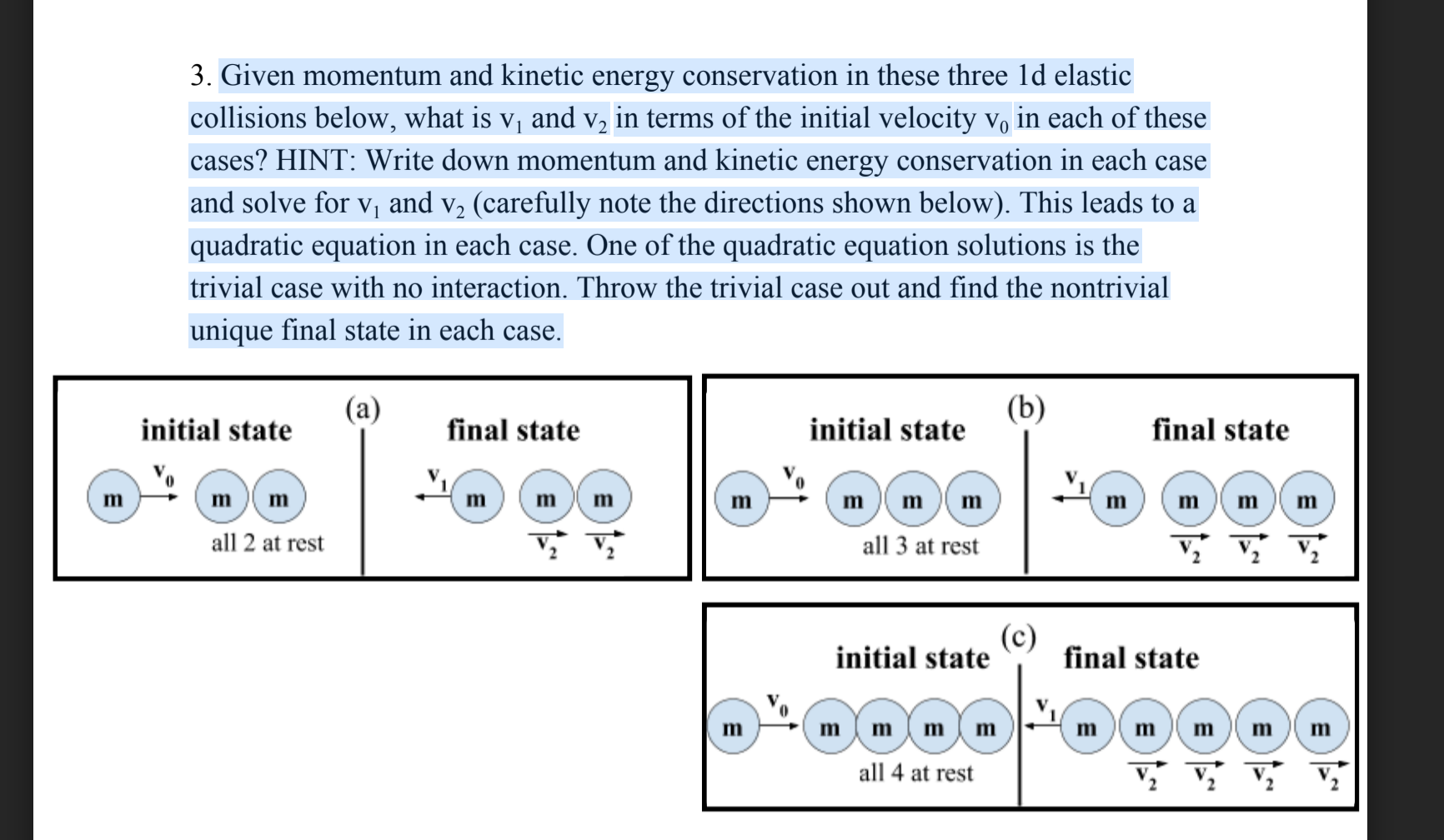 Solved 3. Given momentum and kinetic energy conservation in | Chegg.com