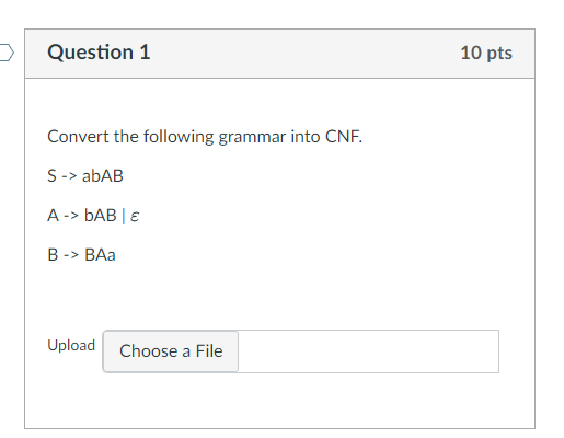 Solved Convert The Following Grammar Into CNF. | Chegg.com