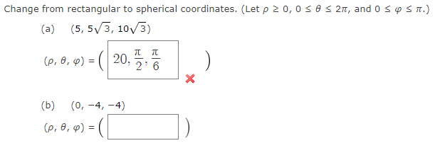 Solved Change from rectangular to spherical coordinates. | Chegg.com