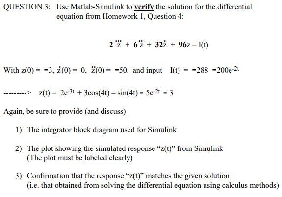 Solved QUESTION 3: Use Matlab-Simulink to verify the | Chegg.com