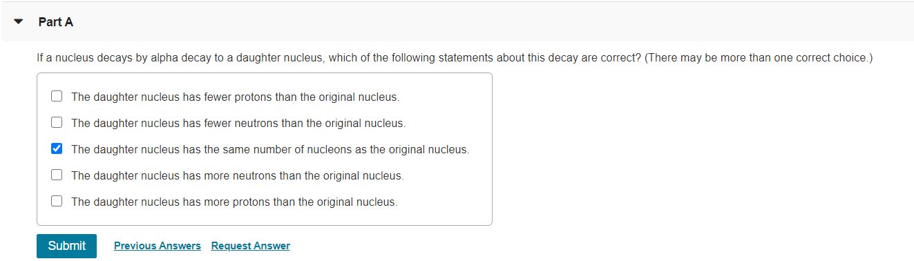 Solved Part A If a nucleus decays by B-decay to a daughter | Chegg.com