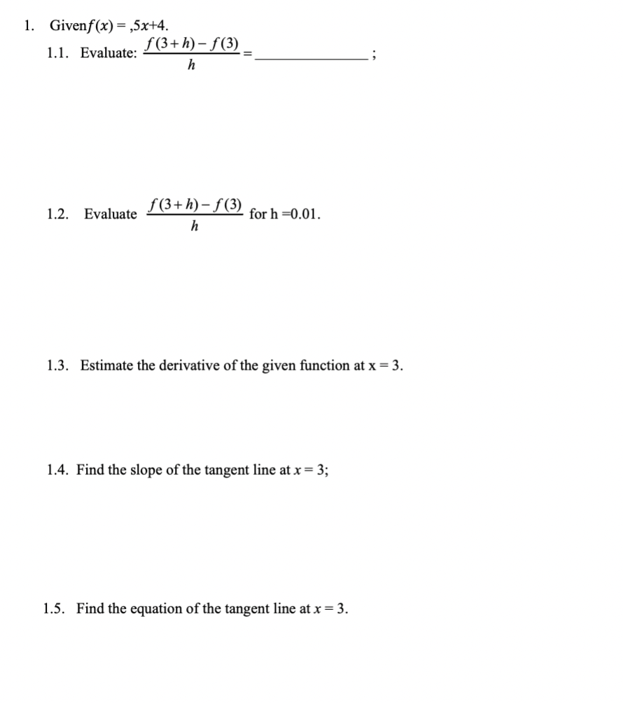 Solved Givenf X 5x 4 1 1 Evaluate Hf 3 H −f 3 1 2