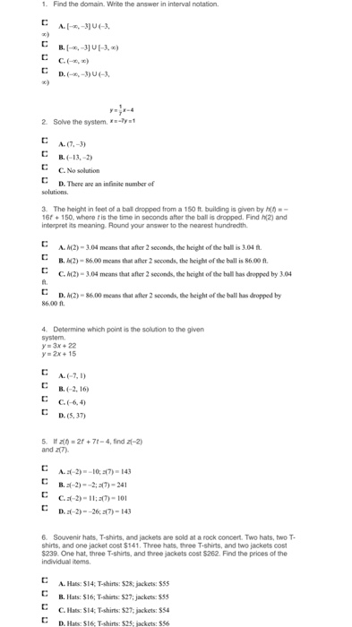 Solved Find the domain. Write the answer in interval | Chegg.com