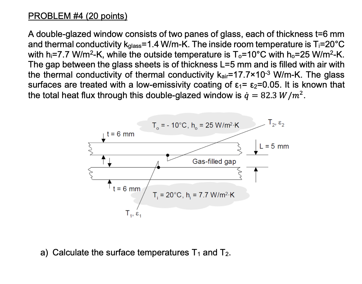 A Double-glazed Window Consists Of Two Panes Of | Chegg.com