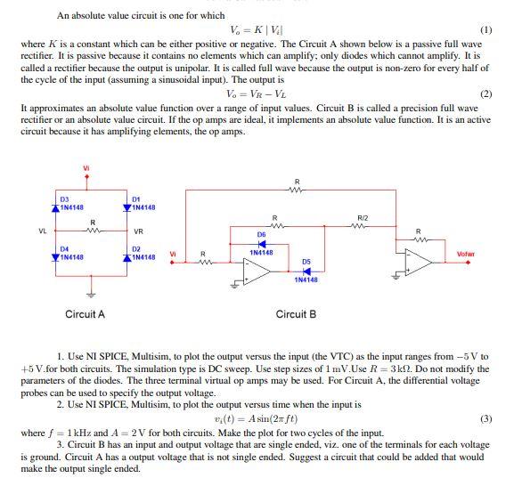 Solved An Absolute Value Circuit Is One For Which V. = KVI | Chegg.com