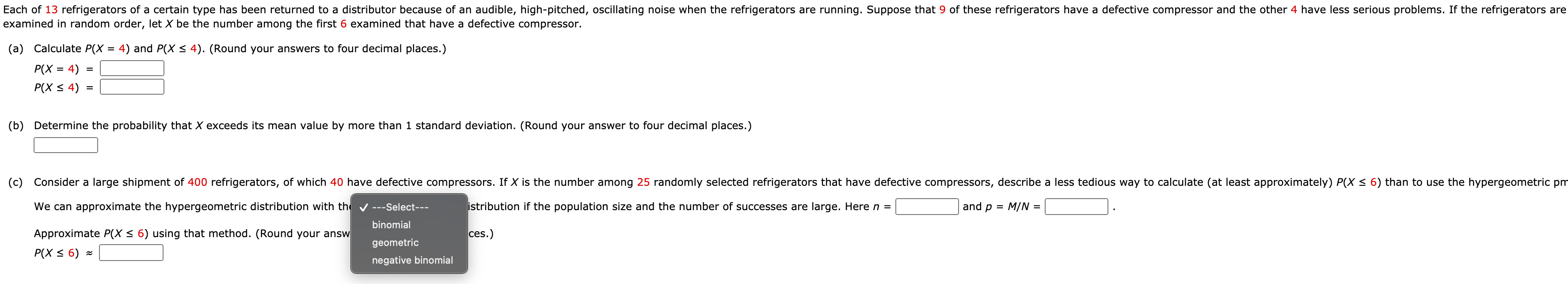 Solved Each of 13 refrigerators of a certain type has been | Chegg.com