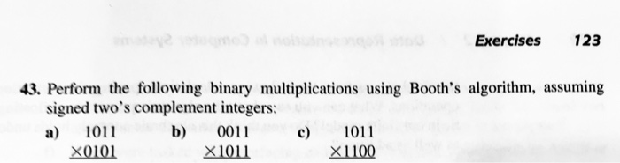 Solved Exercises 123 43. Perform the following binary | Chegg.com