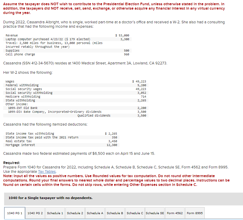 Solved During 2022, Cassandra Albright, who is single,