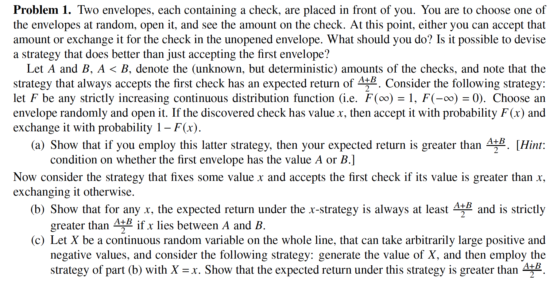 Solved > = - Problem 1. Two envelopes, each containing a | Chegg.com