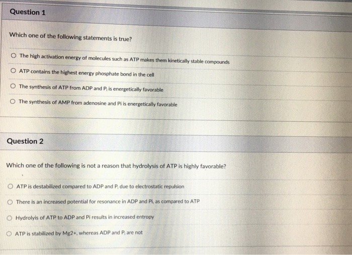 Which Of The Following Statements About Atp Is True Solved Question 1 Which one of the following statements is | Chegg.com
