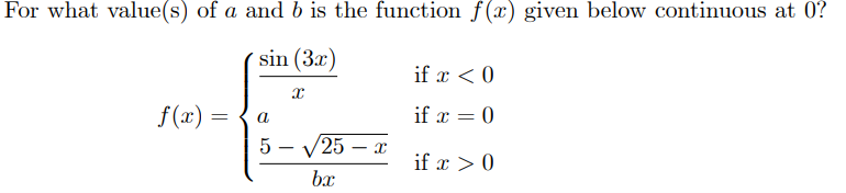 Solved For what value(s) of a and b is the function f(x) | Chegg.com