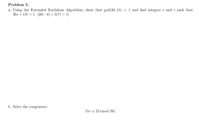 Solved Problem 5 a. Using the Extended Euclidean Algorithm, | Chegg.com