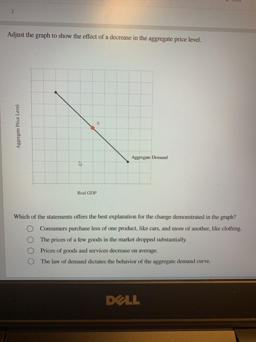 Solved Adjust the graph to show the effect of a decrease in | Chegg.com