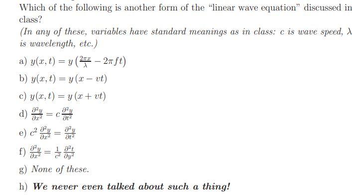 Solved Which of the following is another form of the 