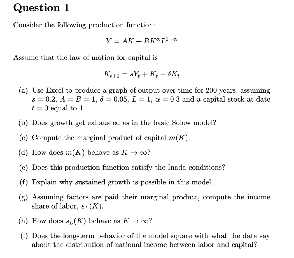 Solved Consider The Following Production Function: | Chegg.com