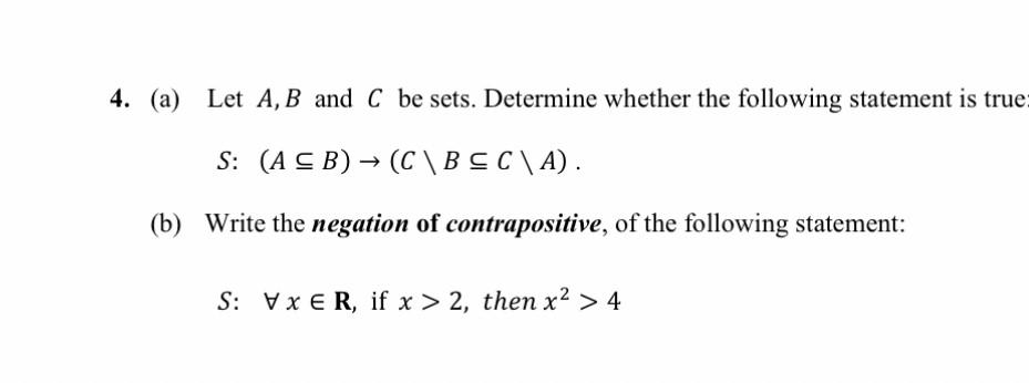 Solved 4. (a) Let A,B And C Be Sets. Determine Whether The | Chegg.com