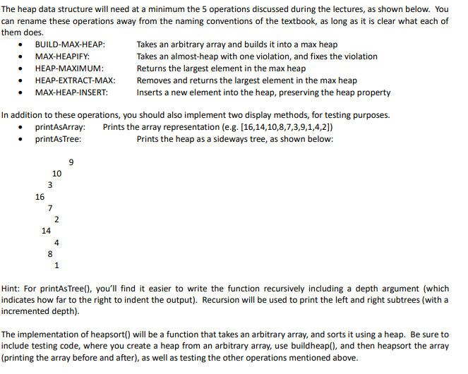 Solved] I need help with this python question. Implement the heap