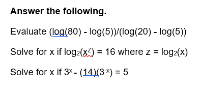 Solved Answer the following. Evaluate | Chegg.com