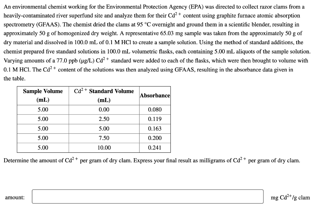 Solved An environmental chemist working for the | Chegg.com