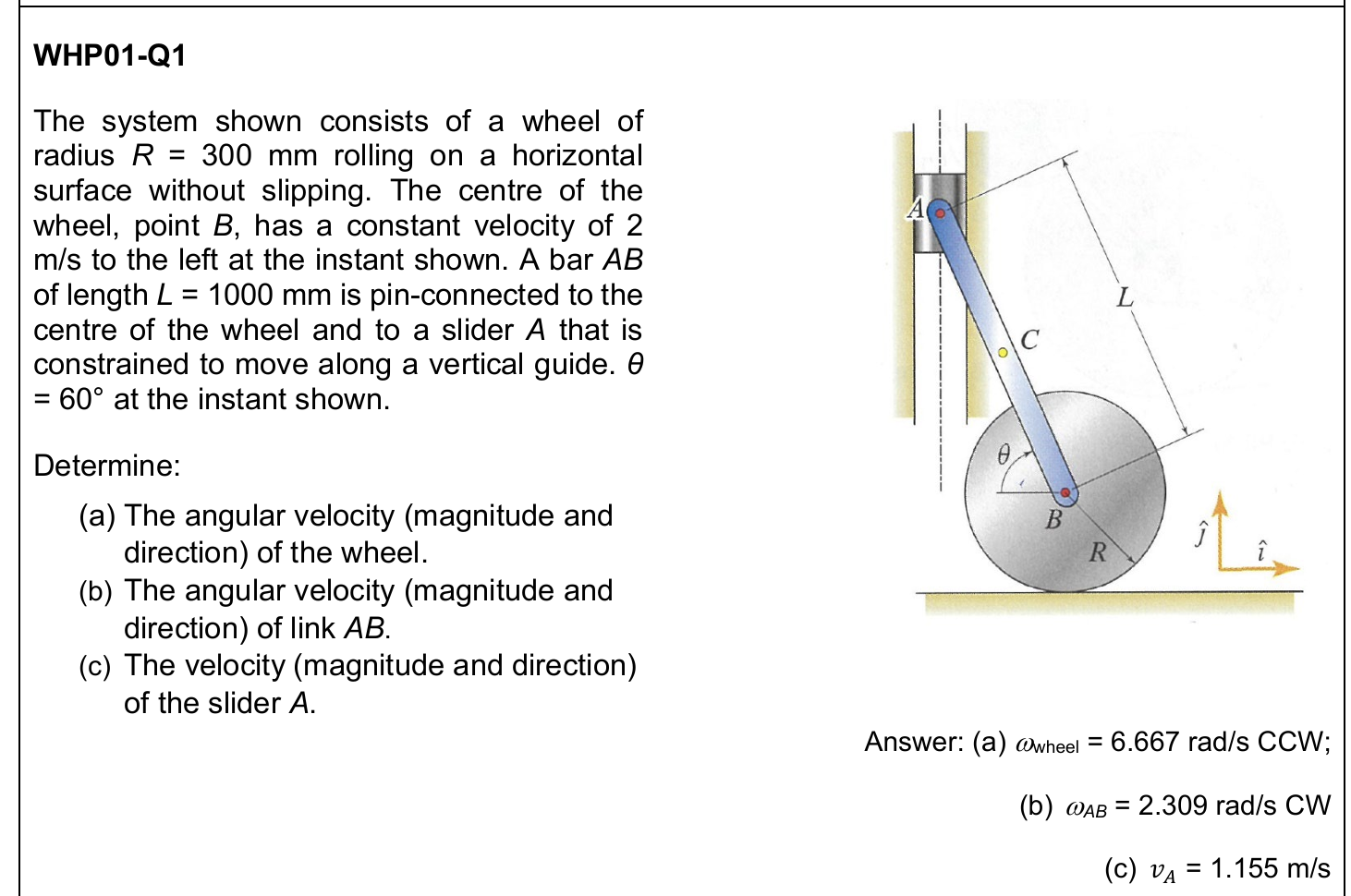 Solved WHP01-Q1The system shown consists of ﻿a wheel of | Chegg.com