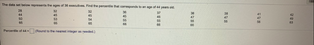 Solved The data set below represents the ages of 36 | Chegg.com