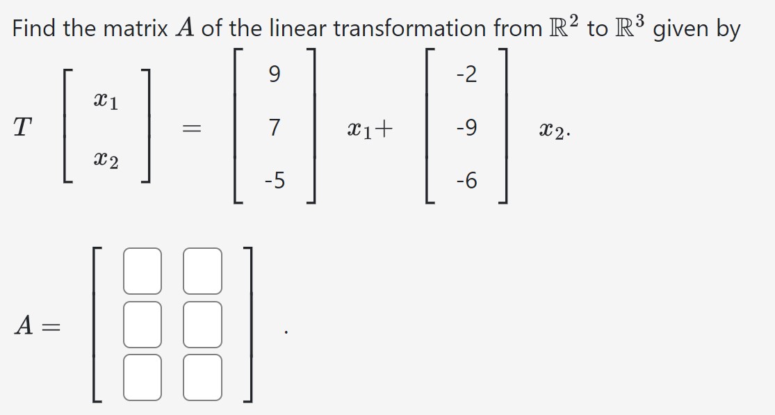Solved Find the matrix A ﻿of the linear transformation from | Chegg.com
