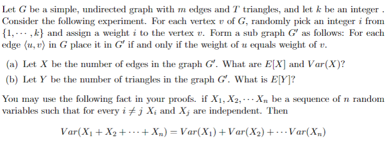 Let G be a simple, undirected graph with m edges and | Chegg.com
