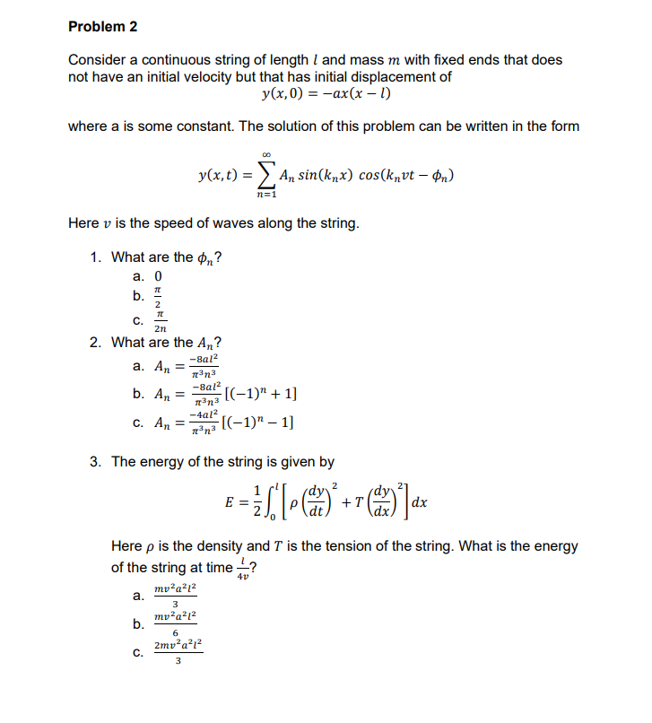 Solved Problem 2 Consider a continuous string of length I | Chegg.com