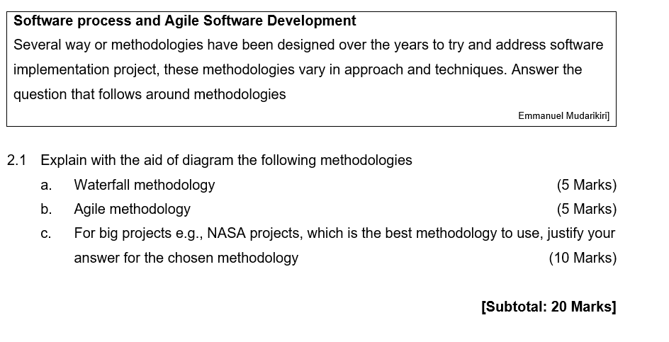 Solved Software process and Agile Software Development | Chegg.com
