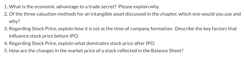 Solved 1. What Is The Economic Advantage To A Trade Secret? | Chegg.com