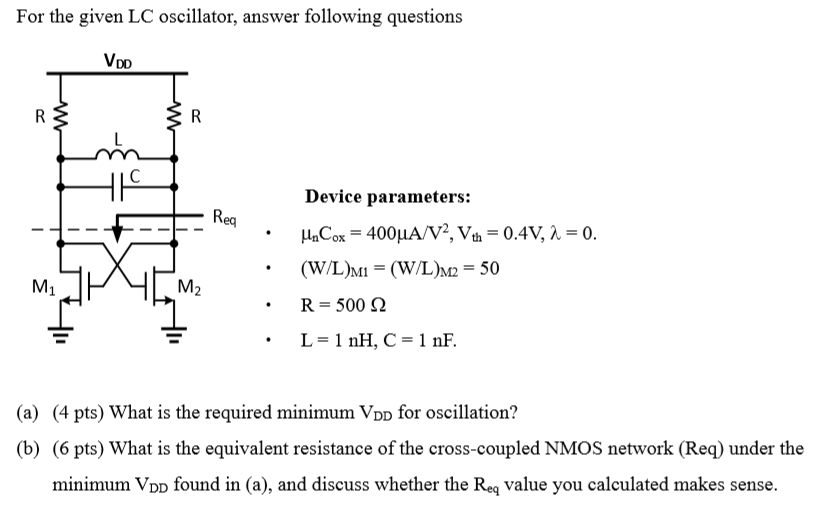 Solved For The Given Lc Oscillator Answer Following Ques Chegg Com