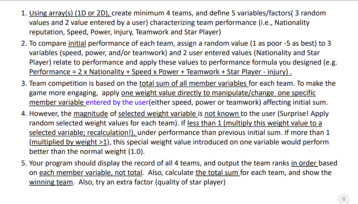 1. Using array(s) (1D or 2D), create minimum 4 teams, | Chegg.com
