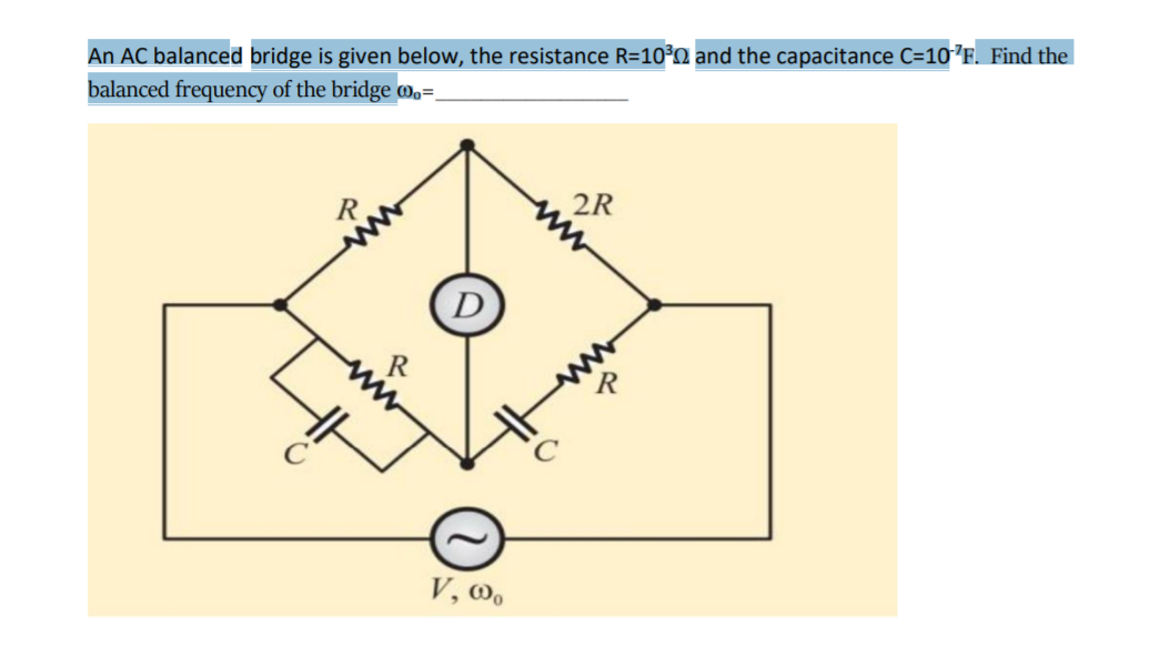 Solved An AC balanced bridge is given below, the resistance | Chegg.com