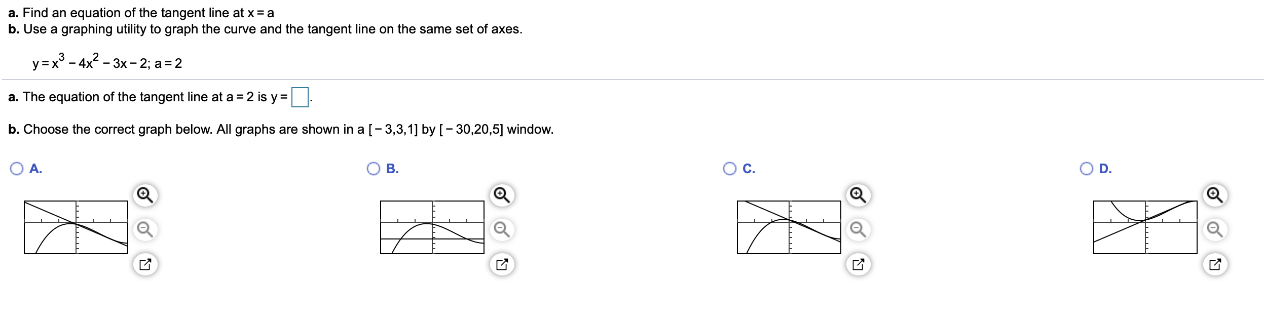 Solved A. Find An Equation Of The Tangent Line At X=a B. Use | Chegg.com