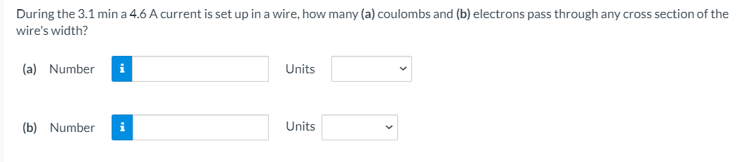Solved During the 3.1 min a 4.6 A current is set up in a | Chegg.com