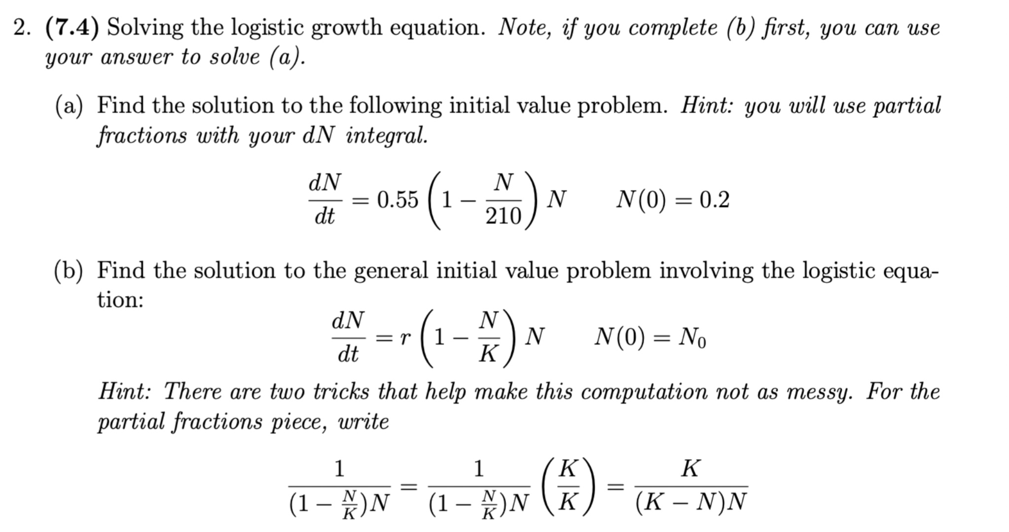 Solved (7.4) Solving The Logistic Growth Equation. Note, If | Chegg.com