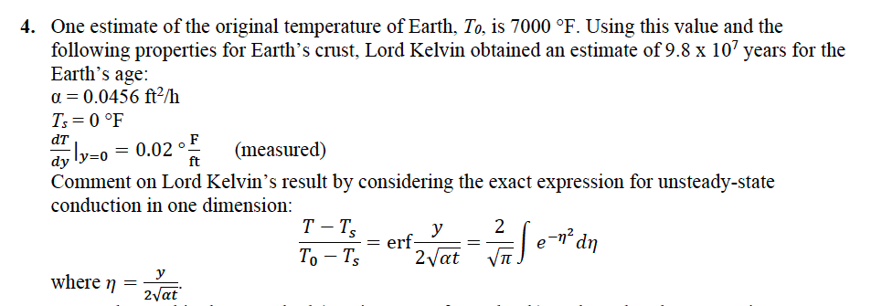 Solved 4. One estimate of the original temperature of Earth, | Chegg.com