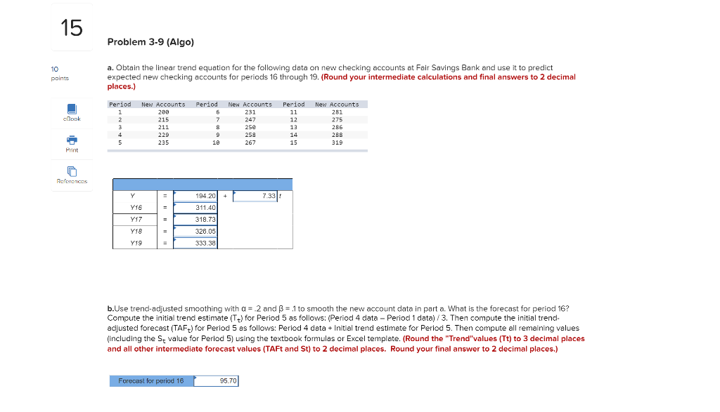 Solved 15 Problem 3-9 (Algo) 10 points a. Obtain the linear | Chegg.com