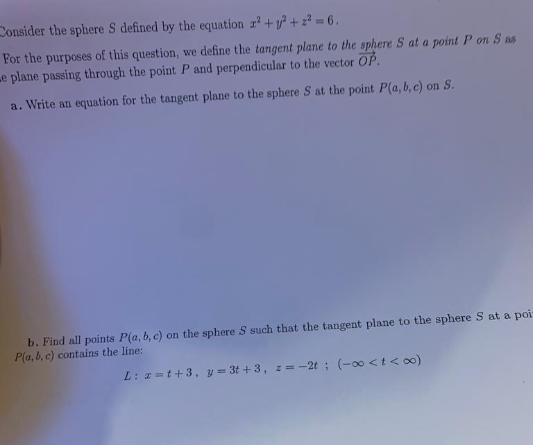 Solved Consider the sphere S defined by the equation x² + y² | Chegg.com