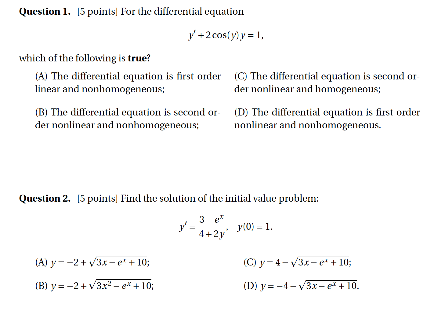 Solved Question 1. [5 points] For the differential equation | Chegg.com