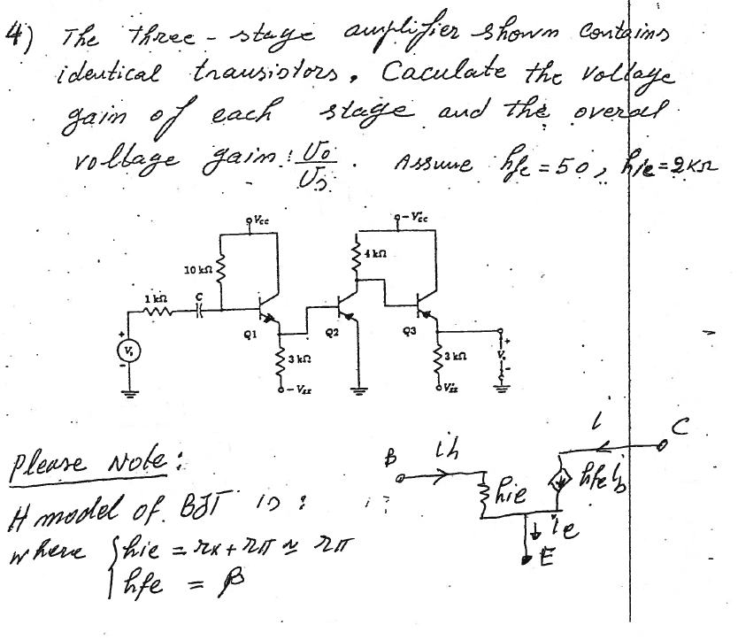 Solved 4) The Three - stage amplifier shows contains : | Chegg.com