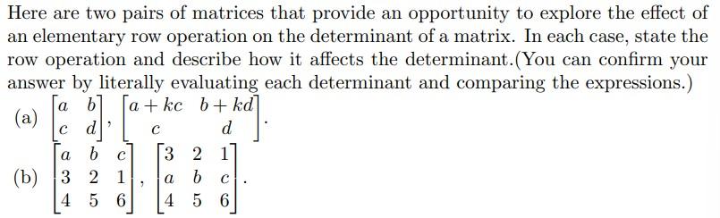 Solved Here are two pairs of matrices that provide an | Chegg.com