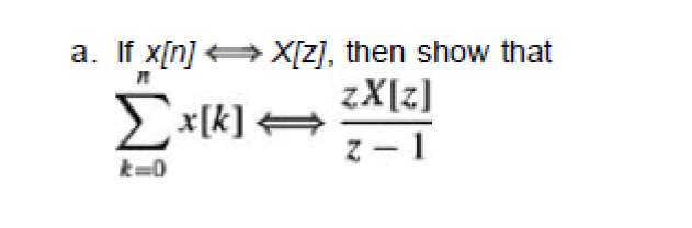 Solved A If X N X Z Then Show That Zx Z Z 1 K O X K Chegg Com