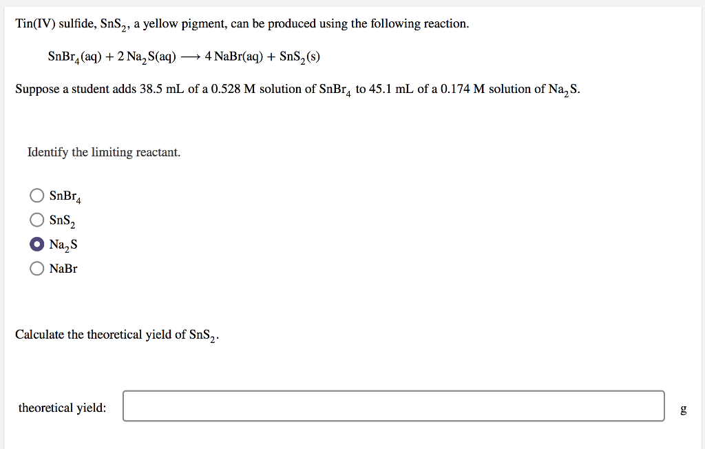 Solved Tin(IV) sulfide, SnS2, a yellow pigment, can be