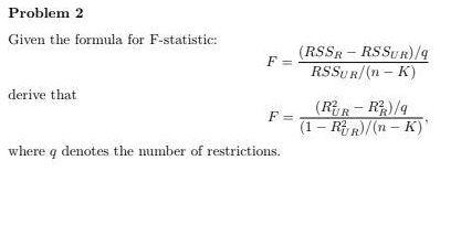 Solved Given the formula for F-statistic: | Chegg.com