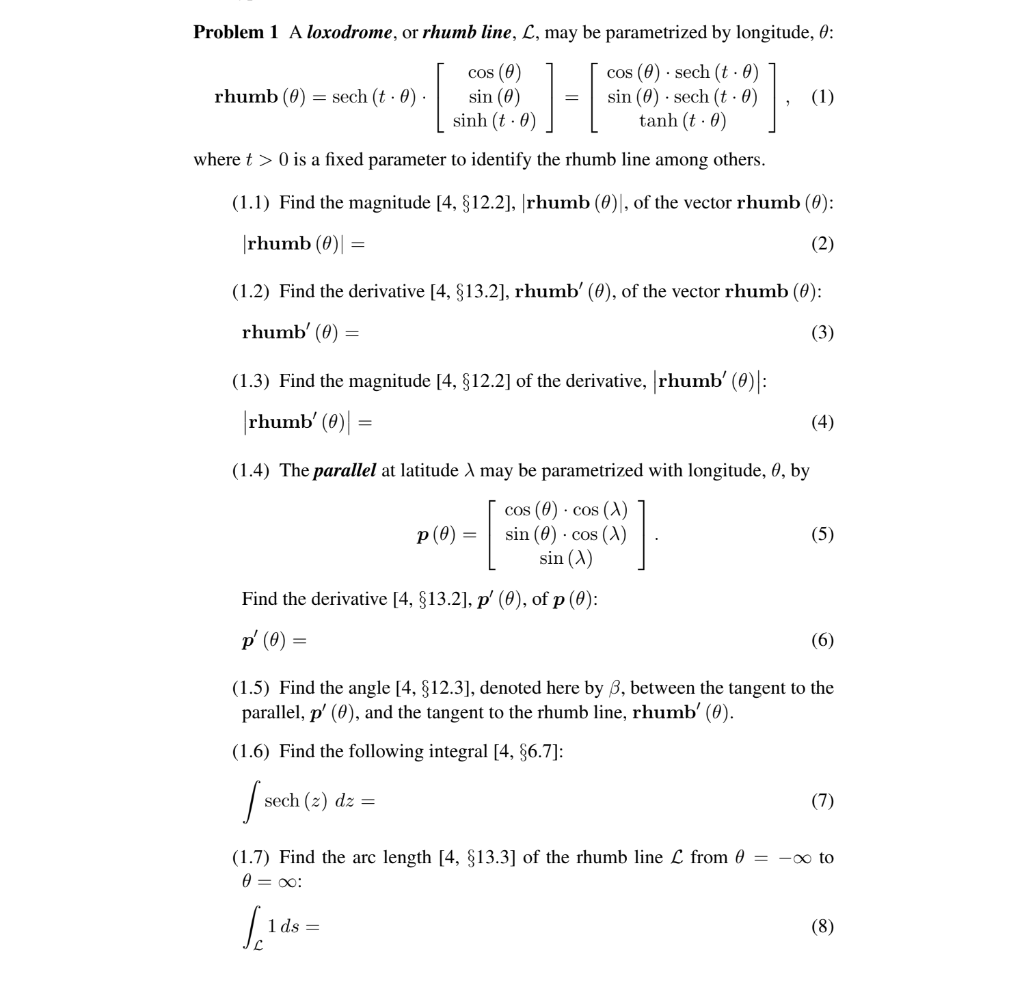 Solved Problem 1 A loxodrome, or rhumb line, L, may be | Chegg.com