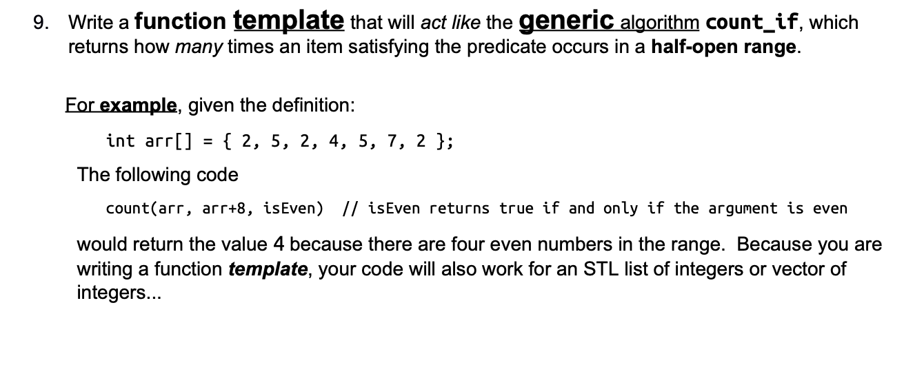 Solved 9. Write a function template that will act like the | Chegg.com