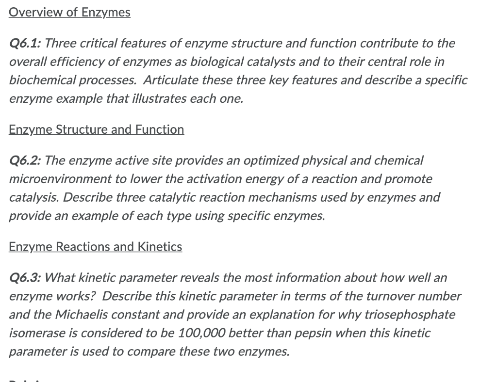 Overview Of Enzymes Q6.1: Three Critical Features Of | Chegg.com Overview Of Enzymes Q6.1: Three Critical Features Of | Chegg.com